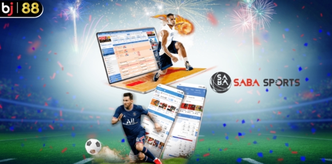 Đôi nét về danh mục Saba Sports Bj88